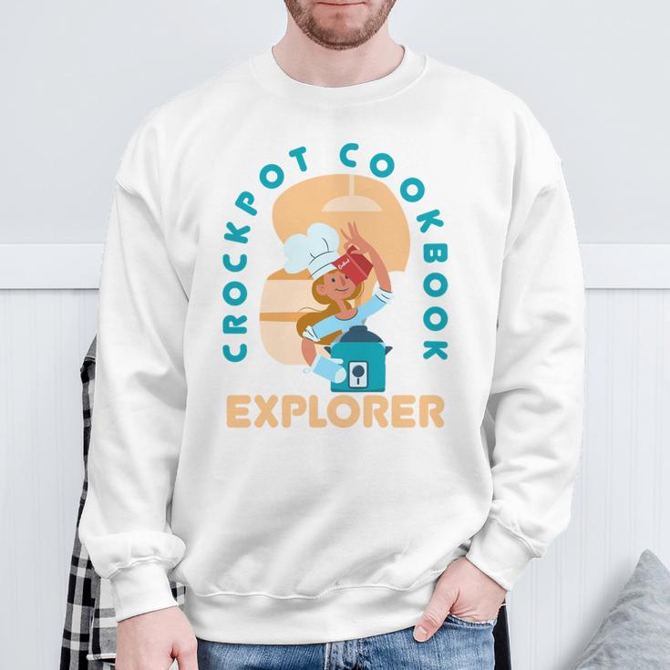 Crockpot Cookbook Baking Cooking Lovers Chef Cook Bakers Sweatshirt Gifts for Old Men