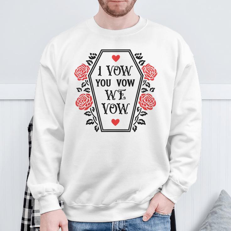 Dark Romance I Vow You Vow We Vow Merch Smutty Book Lovers Sweatshirt Gifts for Old Men Dark Romance I Vow You Vow We Vow Merch Smutty Book Lovers Sweatshirt Gifts for Old Men