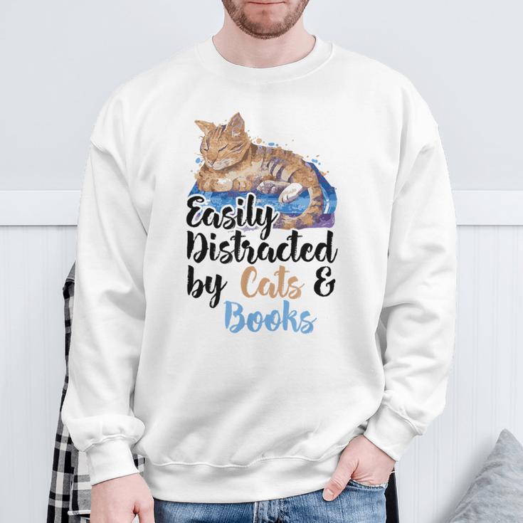 Easily Distracted By Cats And Books For Cat Lovers Men Women Kids Sweatshirt Gifts for Old Men