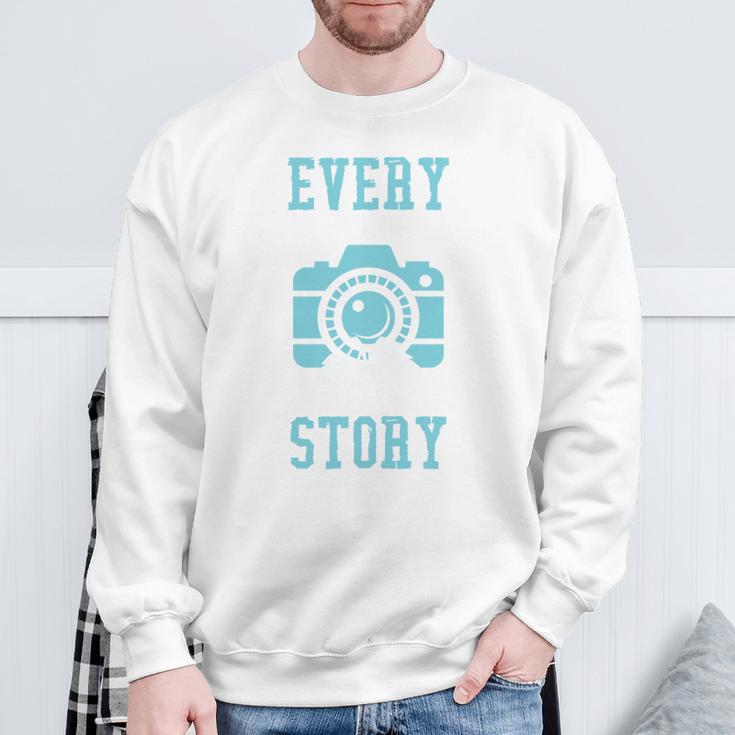 Every Picture Tells A Story Book Camera Lens Photography Sweatshirt Gifts for Old Men