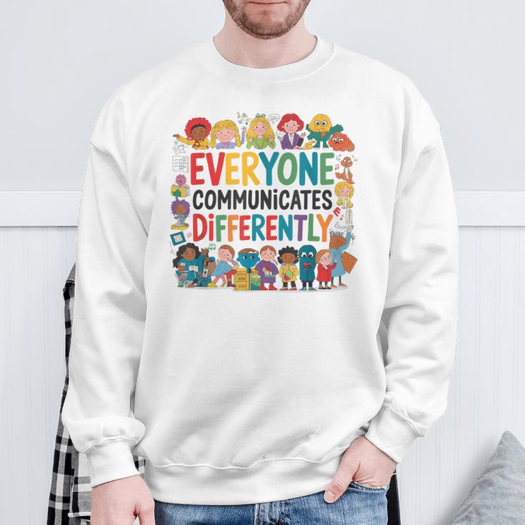 Everyone Communicates Differently Book Kids Teacher Sweatshirt Gifts for Old Men