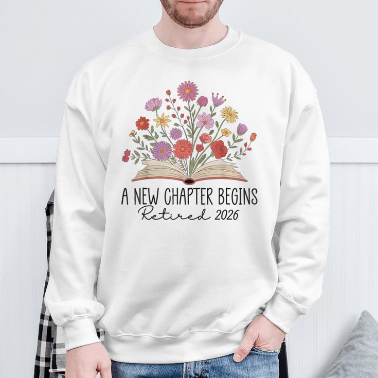 Floral Book A New Chapter Begins Retired 2026 Retirement Sweatshirt Gifts for Old Men