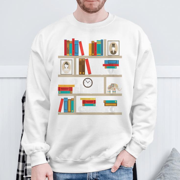 FUNNY NO SELF SHELF CONTROL READING BOOKS BOOKWORM BOOK PUN Sweatshirt Gifts for Old Men