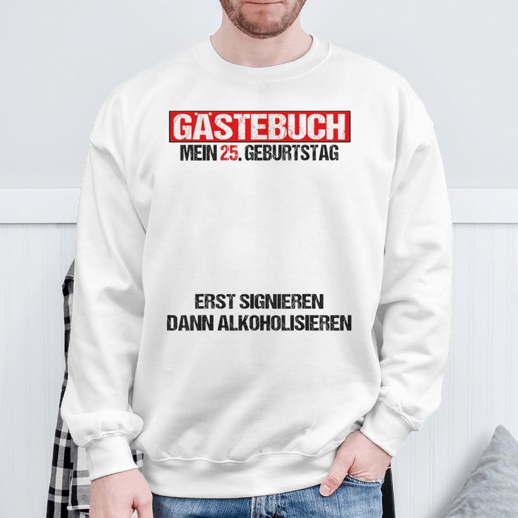 Guest Book 25th Birthday Man Woman 25th Birthday Decoration Sweatshirt Gifts for Old Men Guest Book 25th Birthday Man Woman 25th Birthday Decoration Sweatshirt Gifts for Old Men