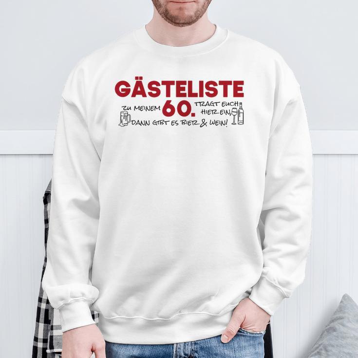 Guest List 60th Guest List Guest Book 60th Birthday Woman Man Sweatshirt Gifts for Old Men