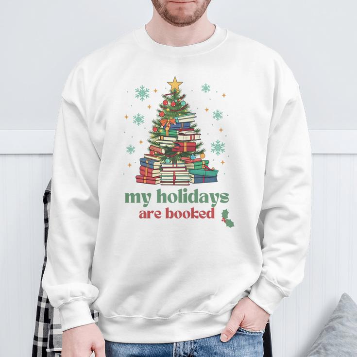 My Holidays Are Booked Christmas Book Lover Librarian Xmas Sweatshirt Gifts for Old Men