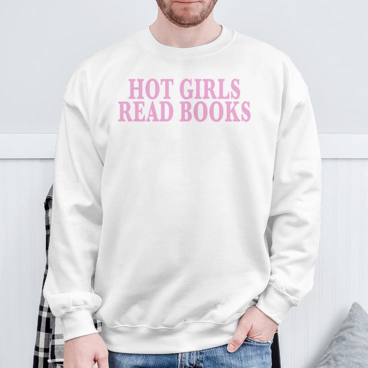 Hot Girls Read Books For Book Lovers & Readers Sweatshirt Gifts for Old Men