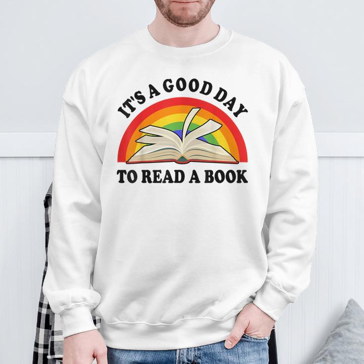 Its Good Day To Read A Book Kids Girl Women Teacher Reading Sweatshirt Gifts for Old Men Its Good Day To Read A Book Kids Girl Women Teacher Reading Sweatshirt Gifts for Old Men