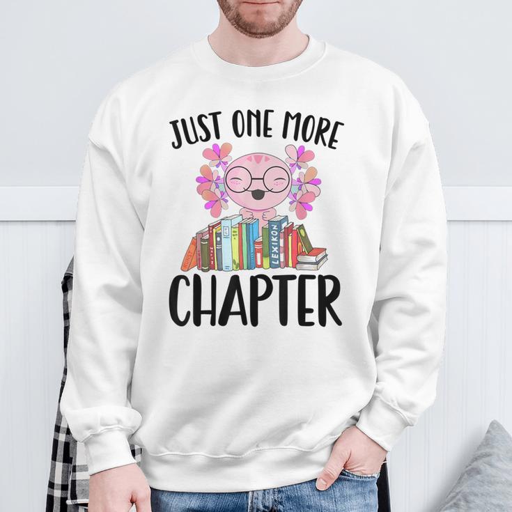 Just One More Chapter Book Lover Librarian Teacher Men Women Kids Sweatshirt Gifts for Old Men