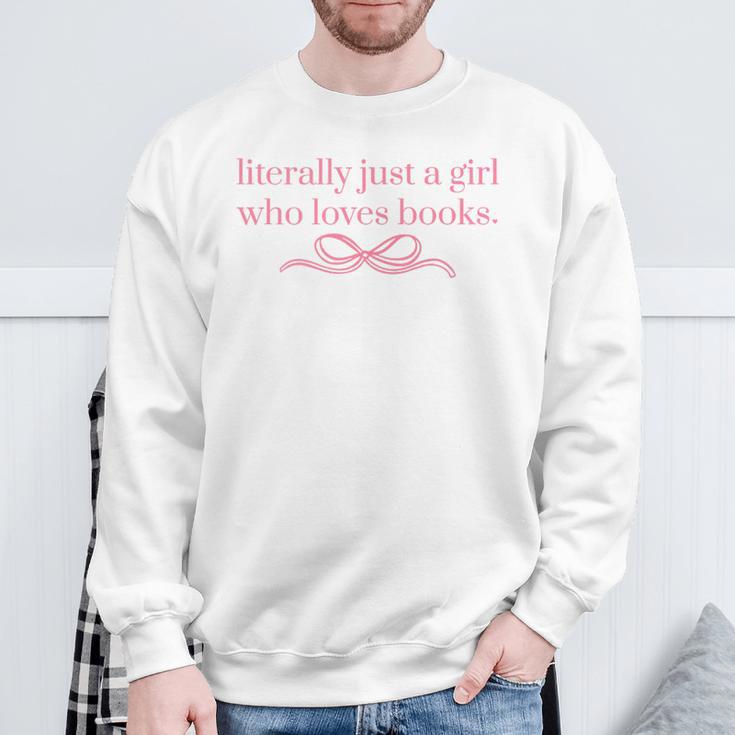 Literally Just a Girl Who Loves Books Sweatshirt Gifts for Old Men Literally Just a Girl Who Loves Books Sweatshirt Gifts for Old Men