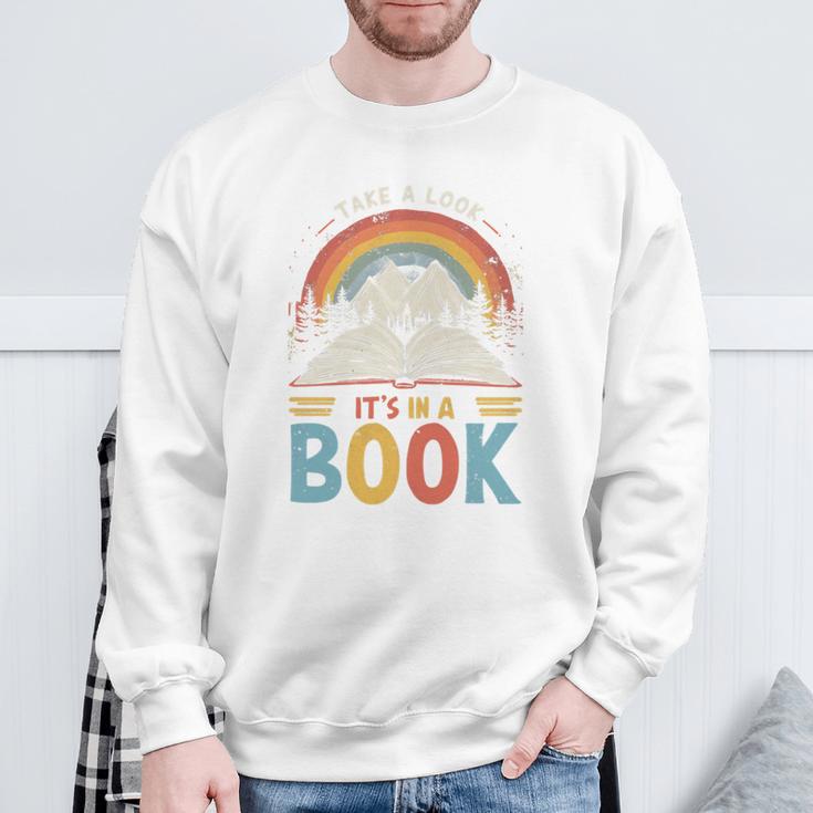 Take A Look It's In A Book Retro Reading Advocate Distressed Sweatshirt Gifts for Old Men