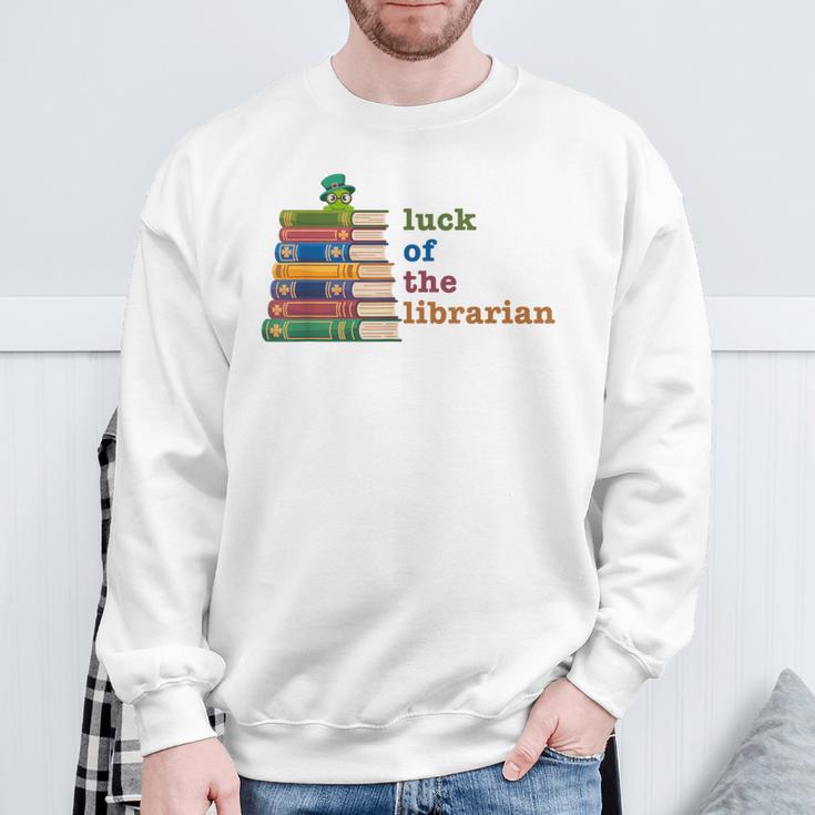 Luck Of The Librarian St Patricks Day Book Lover Sweatshirt Gifts for Old Men