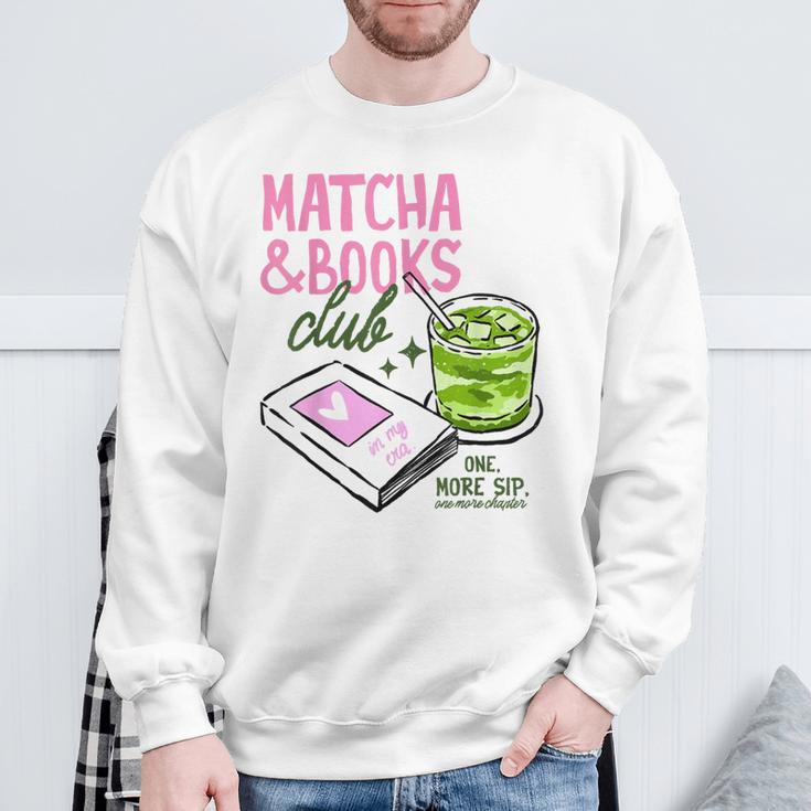 Matcha & Books Club Green Tea Latte Lovers Sweatshirt Gifts for Old Men