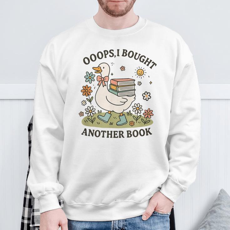 Oops I Got Another Book Goose Reading Humor Sweatshirt Gifts for Old Men