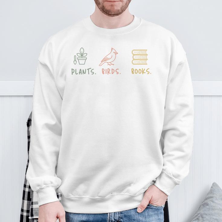 Plants Birds Books Lover Bird Watching Outfit For Bird Nerd Sweatshirt Gifts for Old Men
