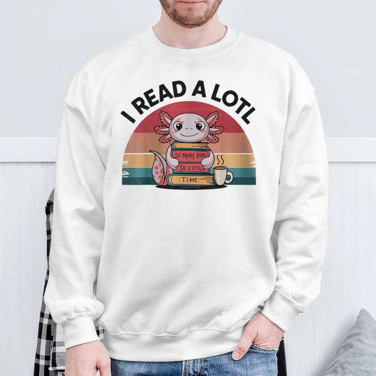I Read Alotl Axolotl Retro Reading Books Lover Vintage Sweatshirt Gifts for Old Men