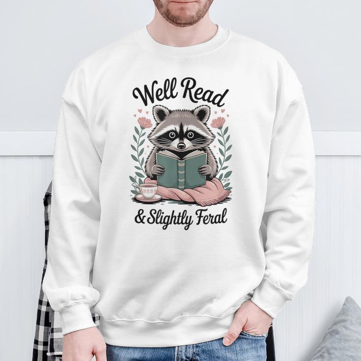 Well Read & Slightly Feral Raccoon Book Women Sweatshirt Gifts for Old Men Well Read & Slightly Feral Raccoon Book Women Sweatshirt Gifts for Old Men