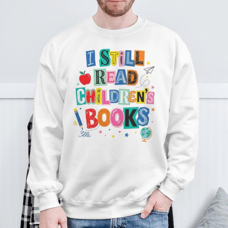 I Still Read Children's Books Librarian Teacher Life Premium Tri-Blend Sweatshirt Gifts for Old Men