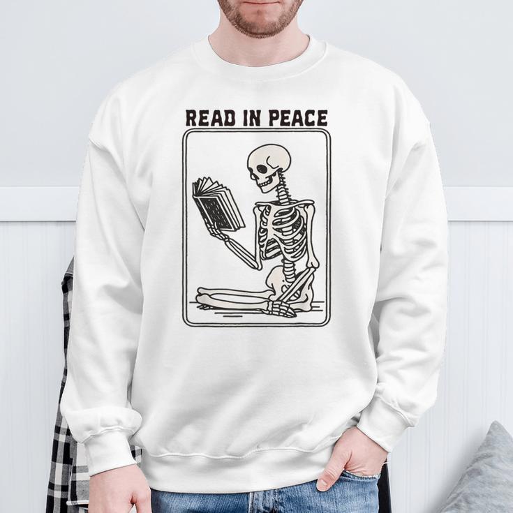 Read In Peace Skeleton Book Lover Bookworm Book Sweatshirt Gifts for Old Men