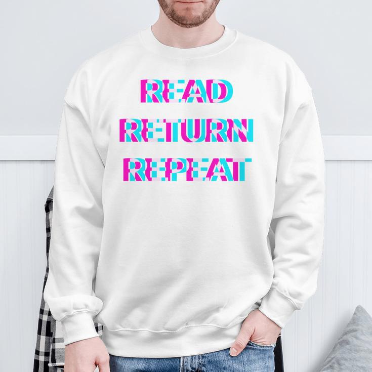 Read Return Repeat Bookworm Reading Teacher Librarian Book Sweatshirt Gifts for Old Men