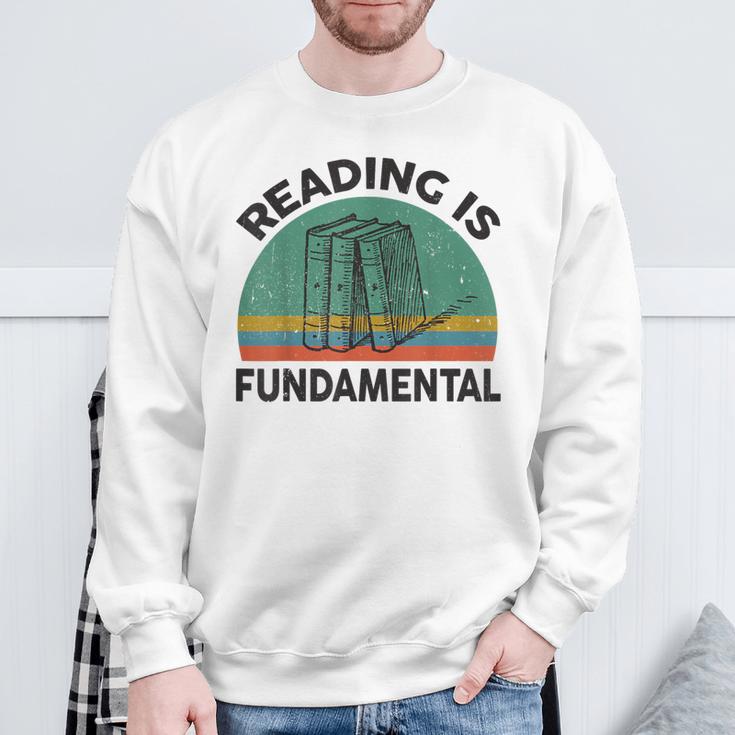 Reading Is Fundamental For Teacher Nerdy Book Lover Sweatshirt Gifts for Old Men