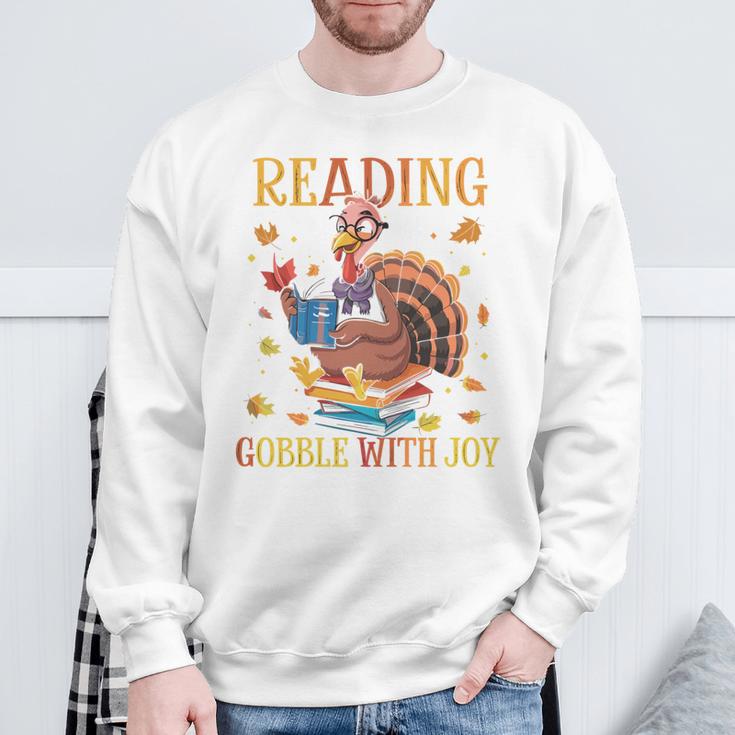 Reading Makes Me Gobble With Joy Turkey Reading Book L Sweatshirt Gifts for Old Men