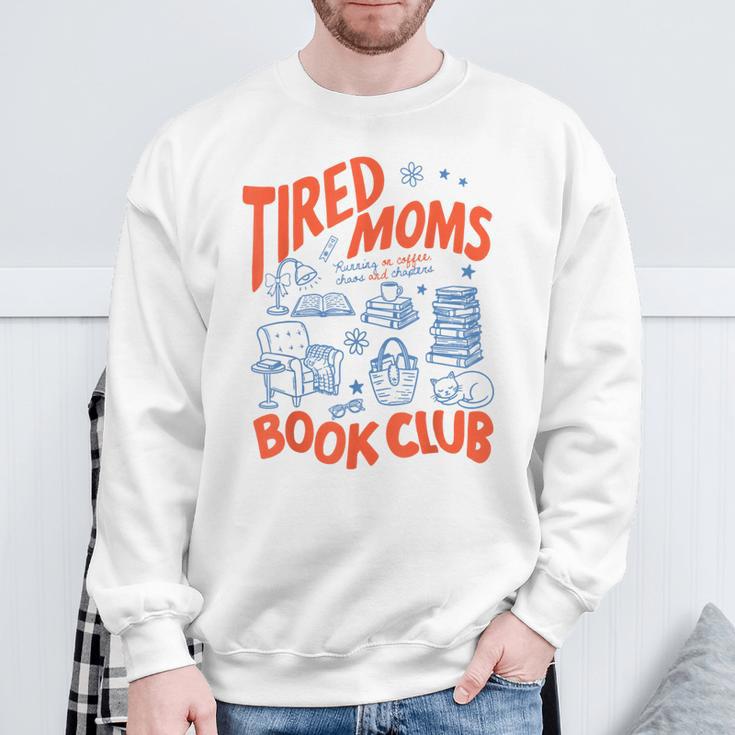 Retro Tired Moms Book Club Women Bookish Sweatshirt Gifts for Old Men Retro Tired Moms Book Club Women Bookish Sweatshirt Gifts for Old Men