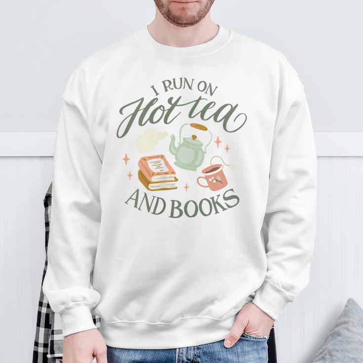 I RUN ON HOT TEA & BOOKS Reader Reading Meme ON BACK Sweatshirt Gifts for Old Men I RUN ON HOT TEA & BOOKS Reader Reading Meme ON BACK Sweatshirt Gifts for Old Men