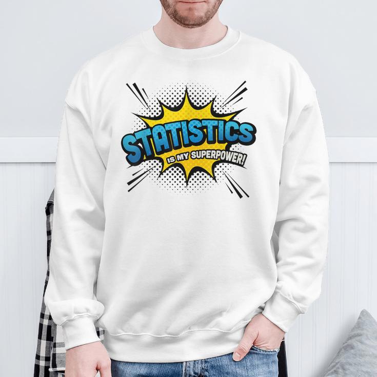 Statistics Is My Superpower Comic Book Style Sweatshirt Gifts for Old Men Statistics Is My Superpower Comic Book Style Sweatshirt Gifts for Old Men