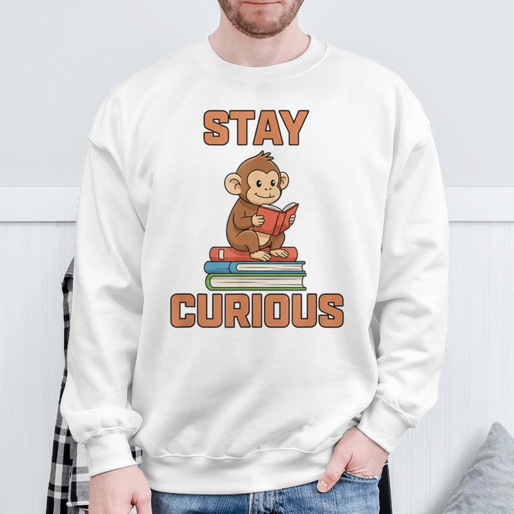 Stay Curious Monkey Reading Kids Book Lover Jungle Animal Sweatshirt Gifts for Old Men Stay Curious Monkey Reading Kids Book Lover Jungle Animal Sweatshirt Gifts for Old Men