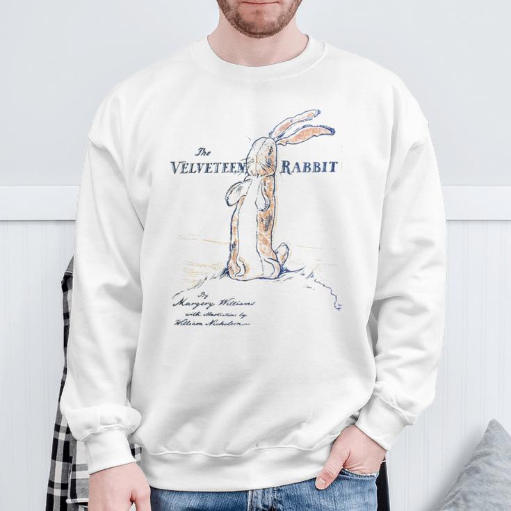 Stuffed Rabbit The Velveteen Rabbit Margery Williams Book Sweatshirt Gifts for Old Men