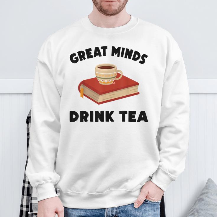 Tea Great Minds Drink Tea Apple Teacups Books Sweatshirt Gifts for Old Men