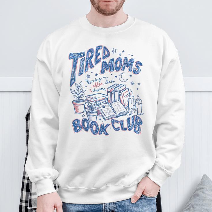 Tired Moms Book Club Coffee Mother's Day Bookish Booktrovert Sweatshirt Gifts for Old Men