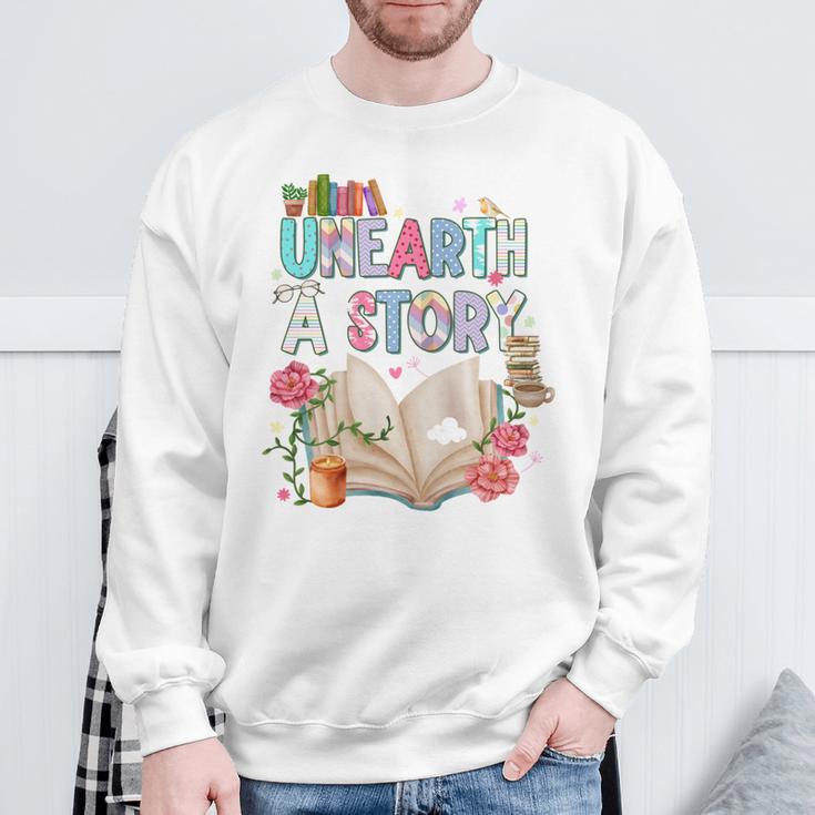Unearth A Story Library Book Reading Program 2026 Summer Sweatshirt Gifts for Old Men Unearth A Story Library Book Reading Program 2026 Summer Sweatshirt Gifts for Old Men