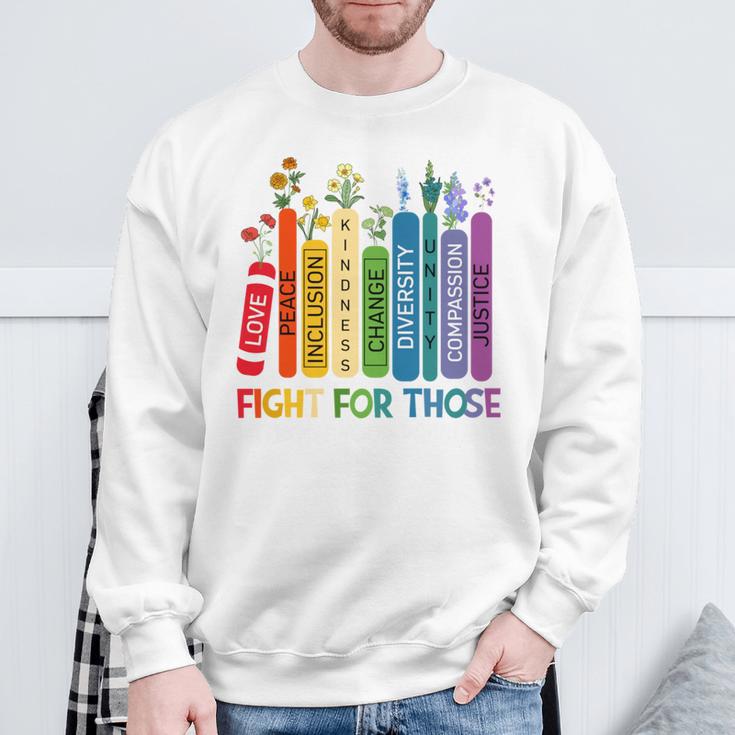 Women Book Flower Fight For Those Without Your Privilege Sweatshirt Gifts for Old Men