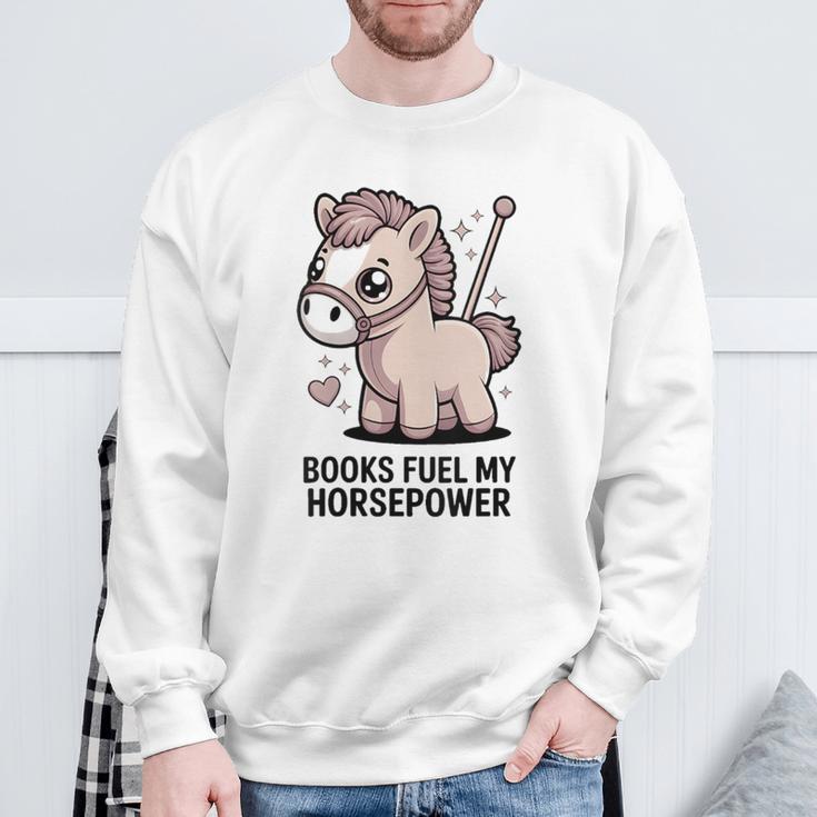 Women's Books Fuel My Horsepower Cute Reading Pony Sweatshirt Gifts for Old Men Women's Books Fuel My Horsepower Cute Reading Pony Sweatshirt Gifts for Old Men