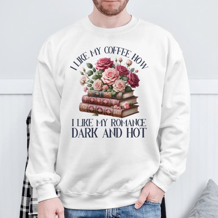 Women's Dark Romance Books Coffee Lover Spicy Book Bookish Women Sweatshirt Gifts for Old Men
