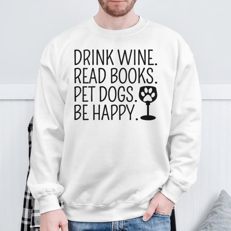 Women's Drink Wine Read Books Pet Dogs Book Lover Dog Mom Sweatshirt Gifts for Old Men