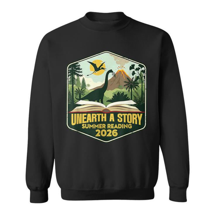 2026 Summer Reading Unearth a Story Teachers Students Book Sweatshirt