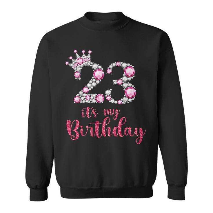 23 It's My Birthday 23歳の誕生日 23歳の誕生日 スウェットシャツ
