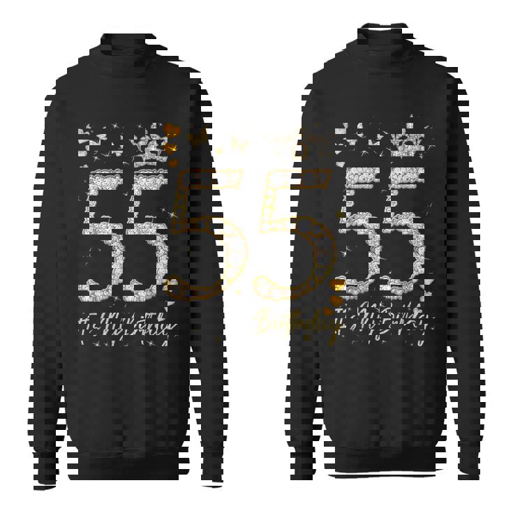 55 It's My Birthday、It's My 55Th Birthday、55歳 スウェットシャツ