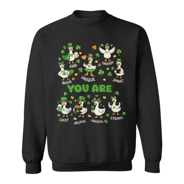 You Are Affirmations Goose StPatrick's Day Book Teacher Sweatshirt