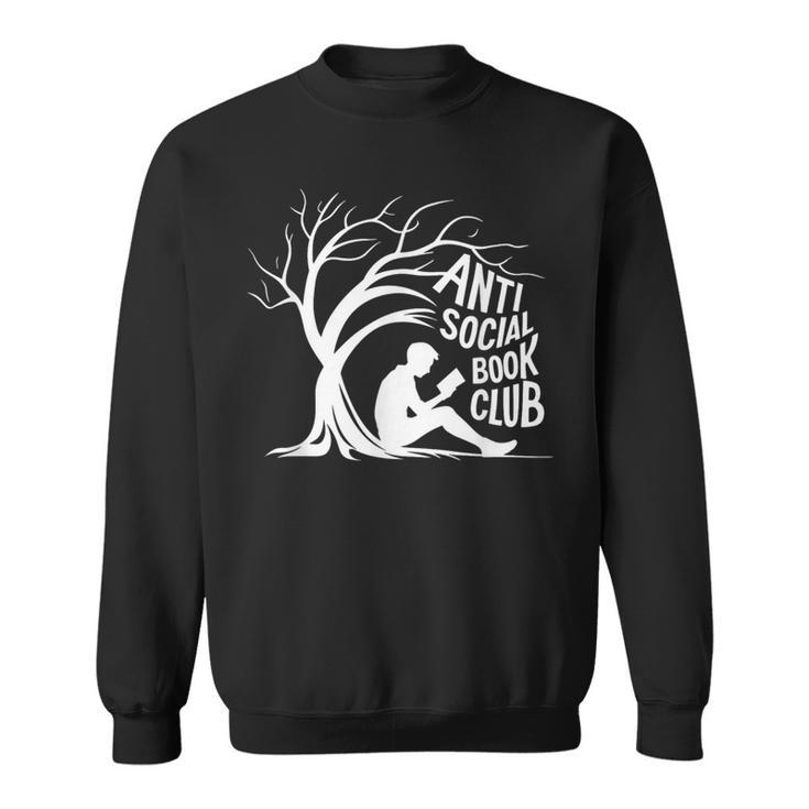 Anti Social Book Club Introvert Reader Bibliophile Sweatshirt