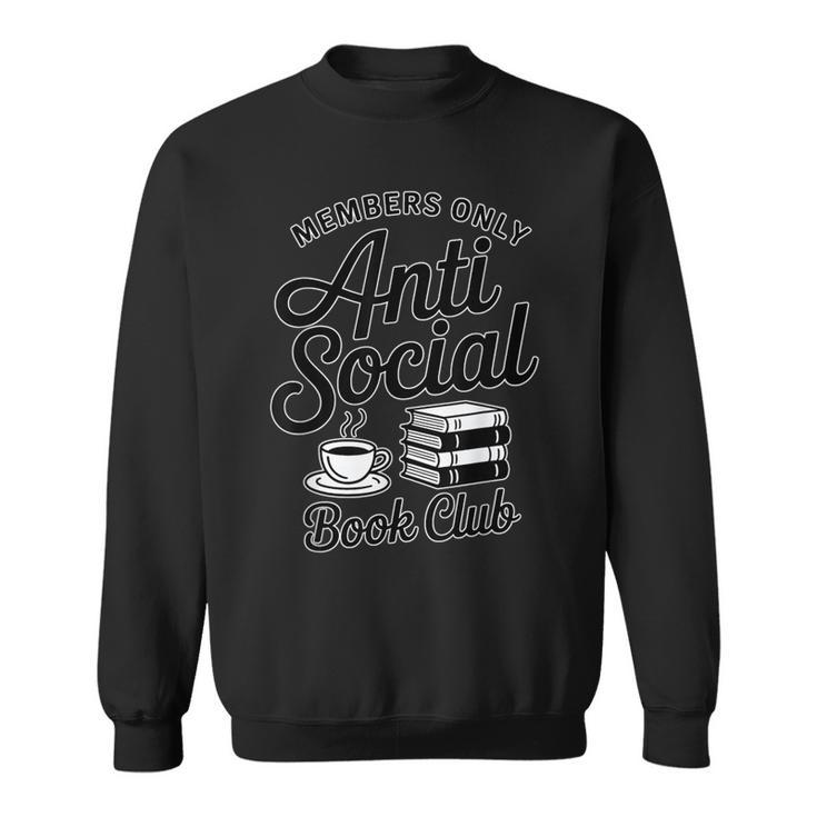 Anti-Social Books Club Members Reading Coffee Lover Sweatshirt