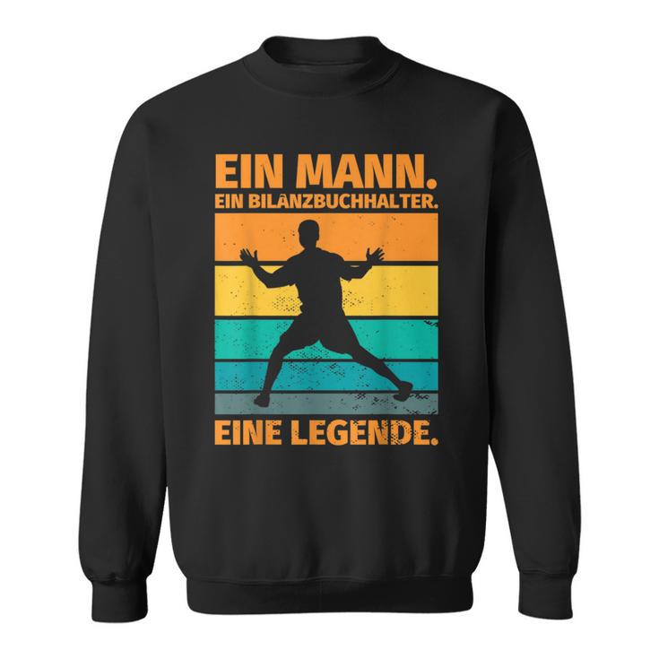 Balance Book Holder  Saying Ein Bilanzbuchha Sweatshirt