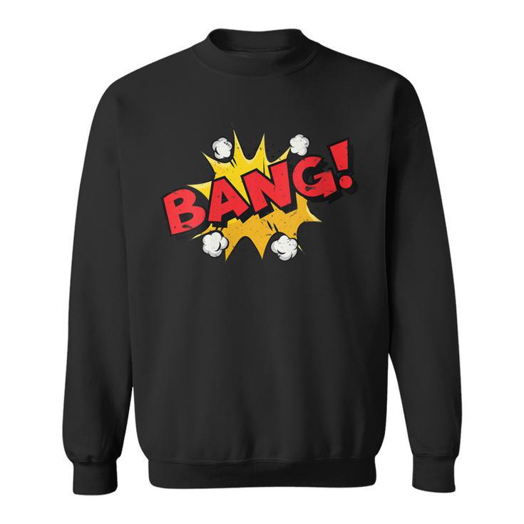 BANG Comic Book Cartoon Pop Art Vintage Sweatshirt
