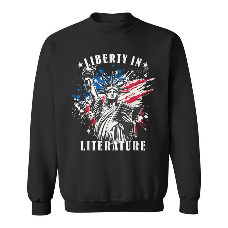 Banned Books Liberty In Literature Book Lover Sweatshirt
