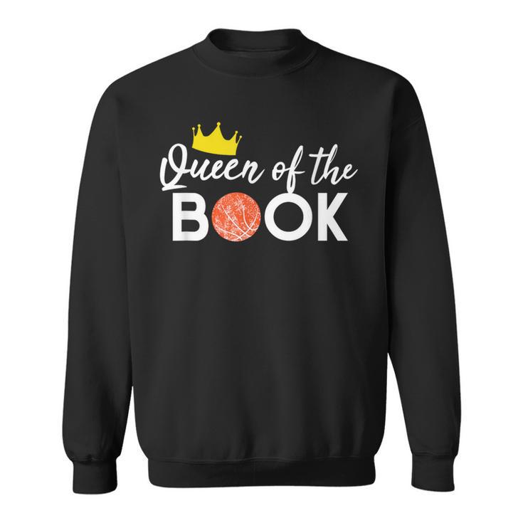 Basketball Scorebook Keeper Tshirt Scoring Queen Of The Book Sweatshirt