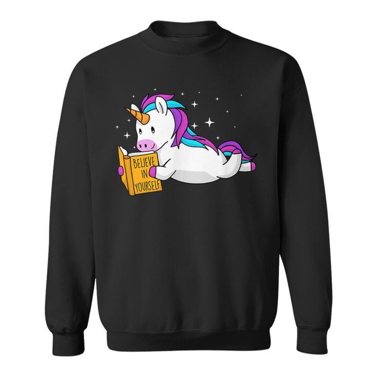 Believe In Yourself Book Lover Reading Bookworm Reader Sweatshirt