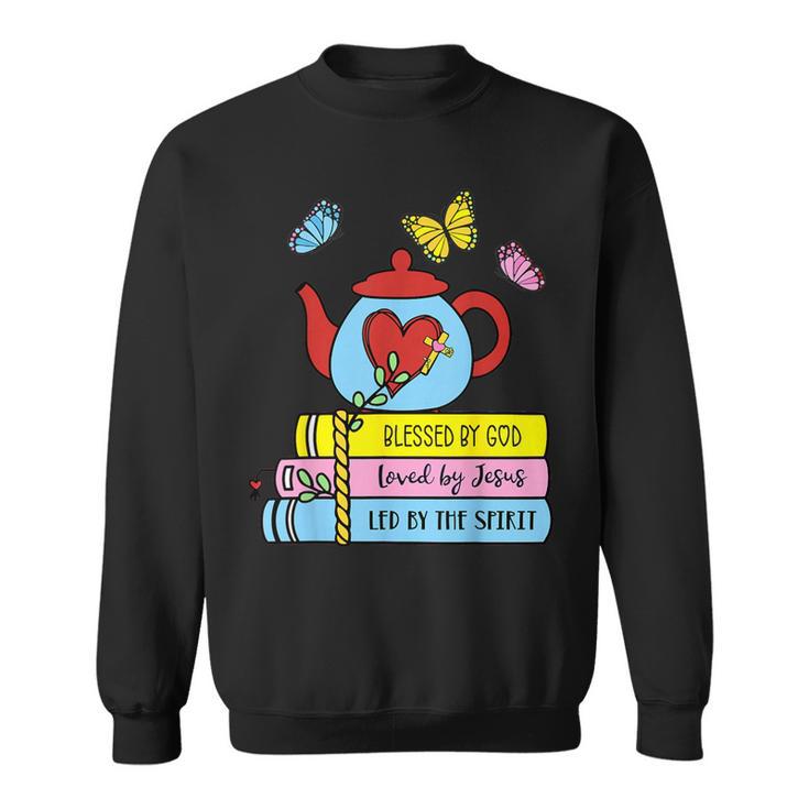 Blessed By God Loved By Jesus Book Lovers Sweatshirt